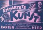 Cartel sobre arte degenerado en una exposición celebrada en Munich en 1937. Ampliar imagen